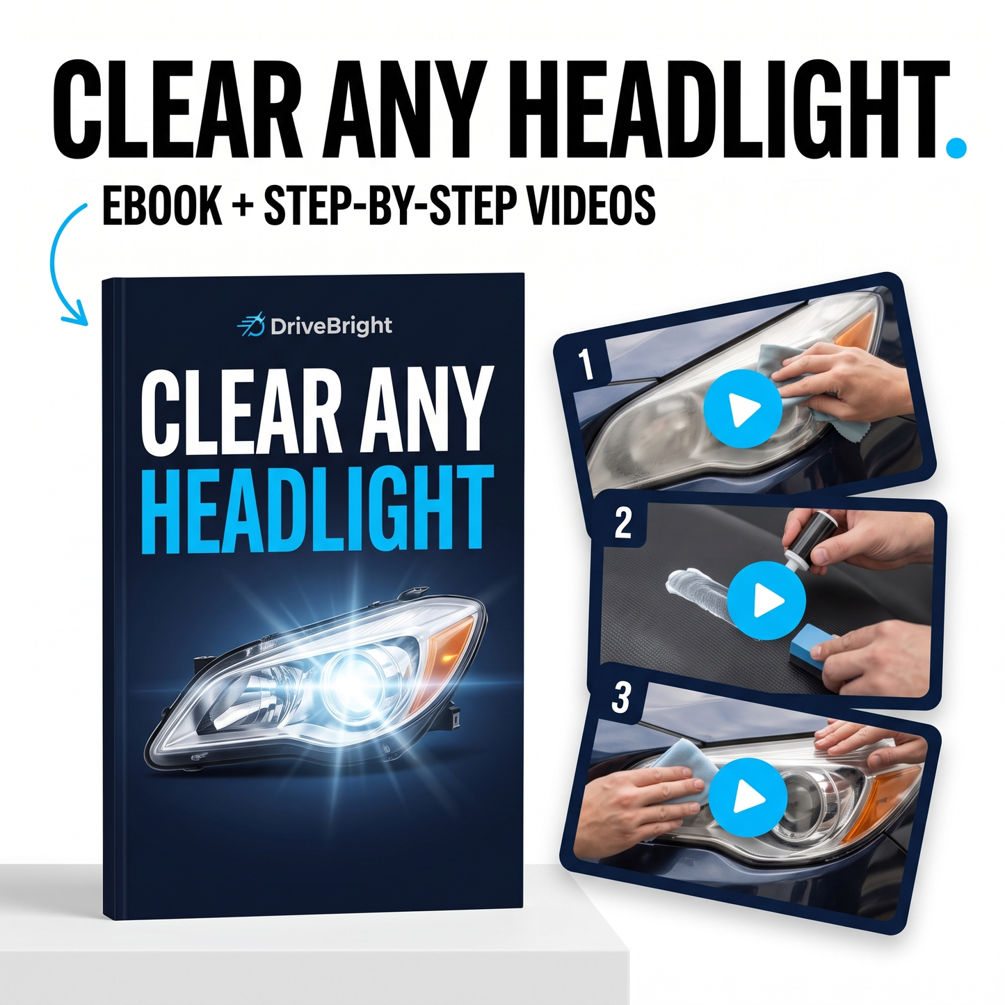 CLEAR ANY HEADLIGHT (VIDEO + BOOK)